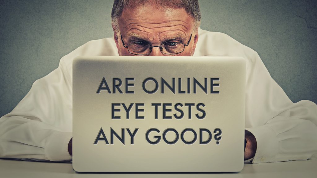 Are online eye tests any good?